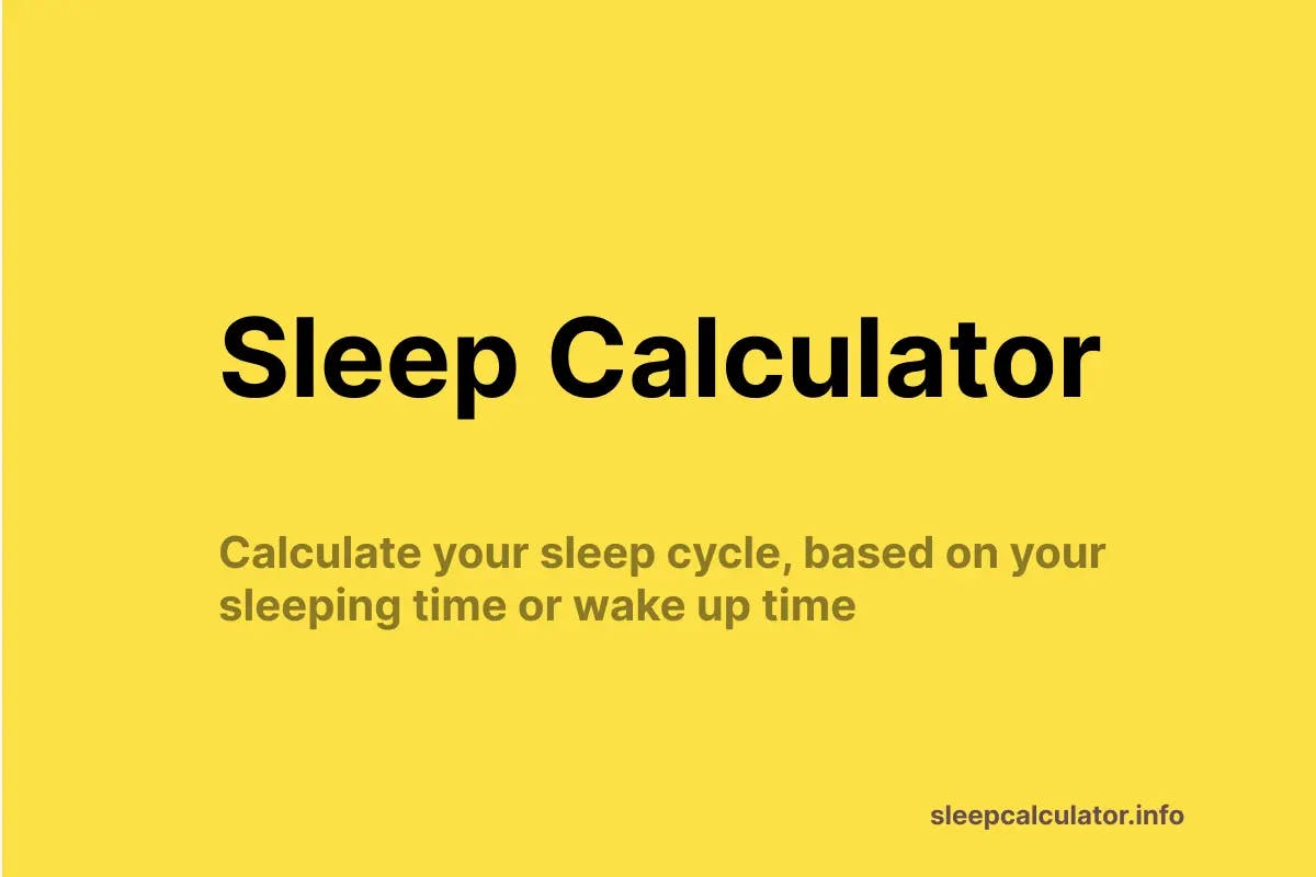 Sleep Cycle Calculator